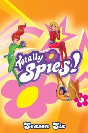 Portada de Totally Spies!: Temporada 6