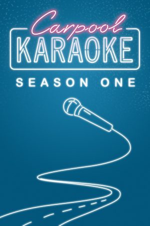 Portada de Carpool Karaoke: La serie: Temporada 1