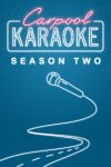 Portada de Carpool Karaoke: La serie: Temporada 2