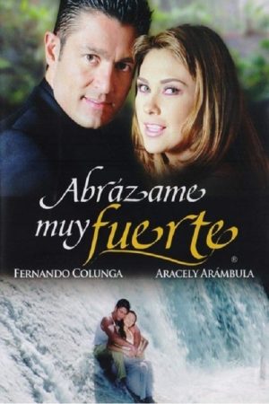 Portada de Abrázame muy fuerte: Temporada 1