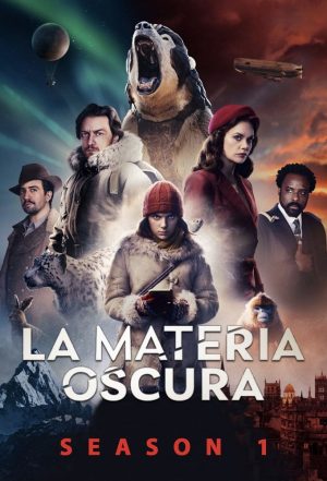 Portada de La materia oscura (His Dark Materials): Temporada 1: Luces del norte