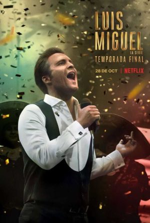 Portada de Luis Miguel: La Serie: Temporada 3
