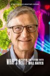 Portada de ¿Y ahora qué? El futuro según Bill Gates: Temporada 1