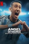 Portada de Ángel Di María: Romper la pared: Season 1