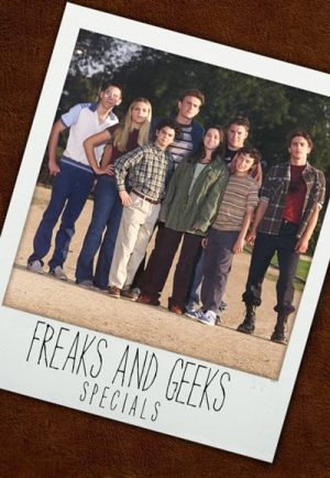 Portada de Freaks and Geeks: Especiales