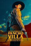 Portada de Pancho Villa: El centauro del norte: Temporada 1