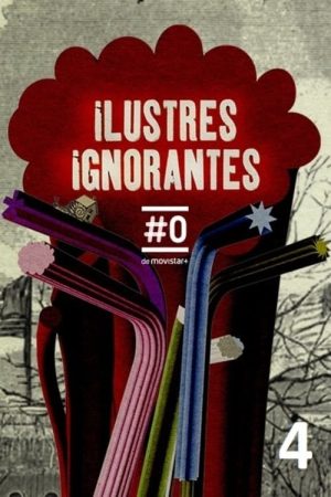 Portada de Ilustres Ignorantes: Temporada 4 (2011/12)