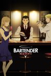Portada de BARTENDER Glass of God: Temporada 1