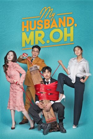 Portada de My Husband Oh Jak Doo [¡Mi esposo, el Sr. Oh!]: Temporada 1