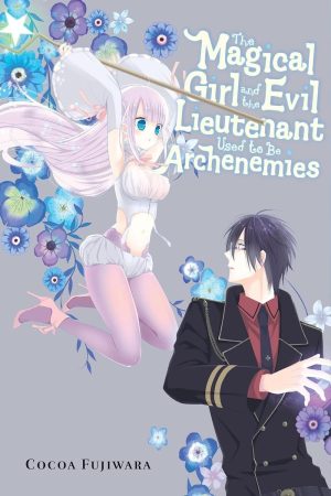 Portada de The Magical Girl and The Evil Lieutenant