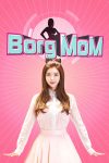Portada de Borg Mom: Temporada 1