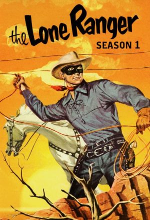 Portada de The Lone Ranger: Temporada 1