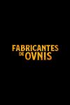Portada de Fabricantes de ovnis