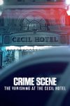 Portada de Escena del crimen: Desaparición en el Hotel Cecil: Temporada 1