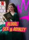Portada de Sangre, sexo y realeza: Temporada 1