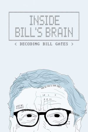 Portada de Inside Bill's Brain: Decoding Bill Gates: Miniserie