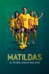 Portada de Matildas: el fútbol a nuestros pies: Temporada 1