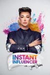 Portada de Instant Influencer with James Charles: Temporada 1