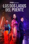 Portada de Los dos lados del puente: Temporada 1