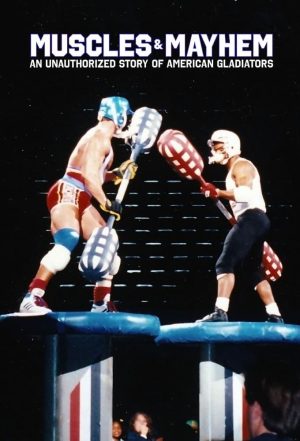 Portada de Músculos y caos: Una versión no autorizada de Gladiadores americanos