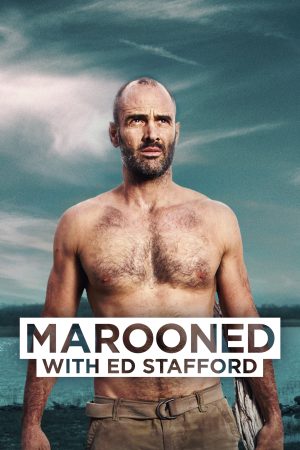 Portada de Marooned with Ed Stafford