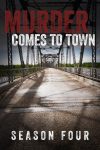 Portada de Murder Comes To Town: Temporada 4
