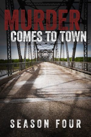Portada de Murder Comes To Town: Temporada 4