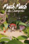 Portada de Mush-Mush et les Champotes: Temporada 1