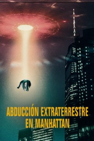 Portada de Abducción extraterrestre en Manhattan