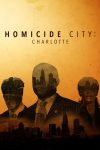 Portada de Homicide City: Charlotte: Temporada 1