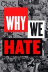 Portada de Why We Hate: Temporada 1