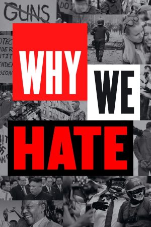 Portada de Why We Hate