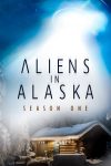 Portada de Alienígenas en Alaska: Temporada 1