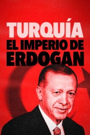 Portada de Turquía: El imperio de Erdogan: Temporada 1