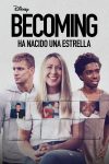 Portada de Becoming Ha nacido una estrella: Temporada 1