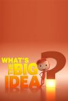 Portada de What's the Big Idea?
