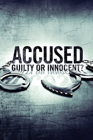 Portada de Accused: Guilty or Innocent?