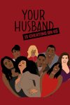 Portada de Your Husband Is Cheating On Us