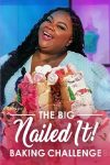 Portada de The Big Nailed It Baking Challenge