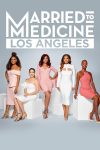 Portada de Married to Medicine Los Angeles: Temporada 1
