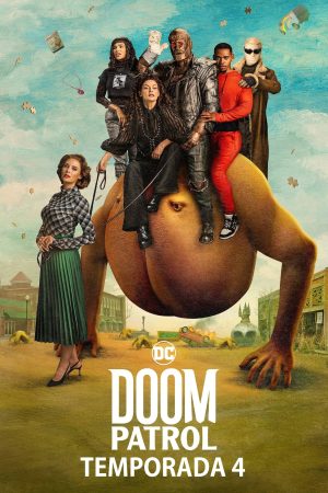 Portada de Doom Patrol: Temporada 4