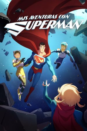 Portada de Mis aventuras con Superman: Temporada 2