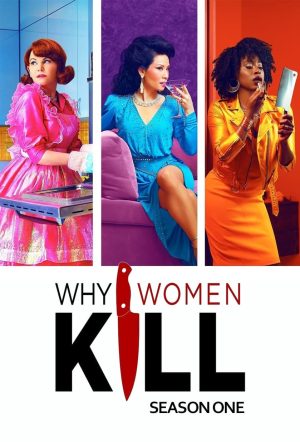 Portada de ¿Por qué matan las mujeres?: Temporada 1
