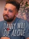Portada de Danny Will Die Alone: Temporada 2