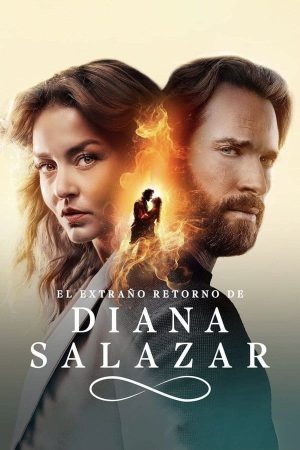 Portada de El extraño retorno de Diana Salazar: Temporada 1