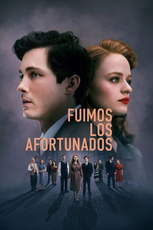 Portada de Fuimos los afortunados: Temporada 1