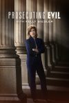 Portada de Prosecuting Evil with Kelly Siegler: Temporada 1