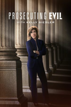 Portada de Prosecuting Evil with Kelly Siegler