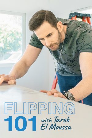 Portada de Flipping 101 With Tarek El Moussa: Temporada 3