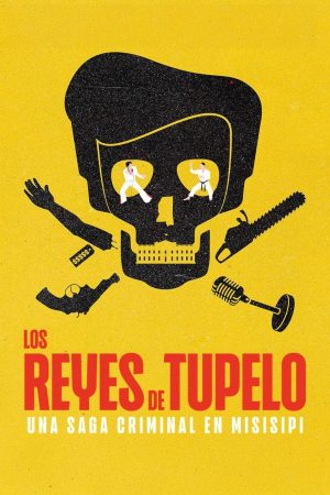 Portada de Los reyes de Tupelo: Una saga criminal en Misisipi